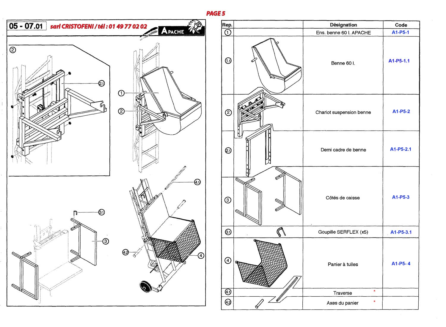 Benne 60 l, chariot suspension benne, demi cadre de benne, côté de caisse, goupille SERFLEX ( x5), panier à tuiles, traverse, axes du panier