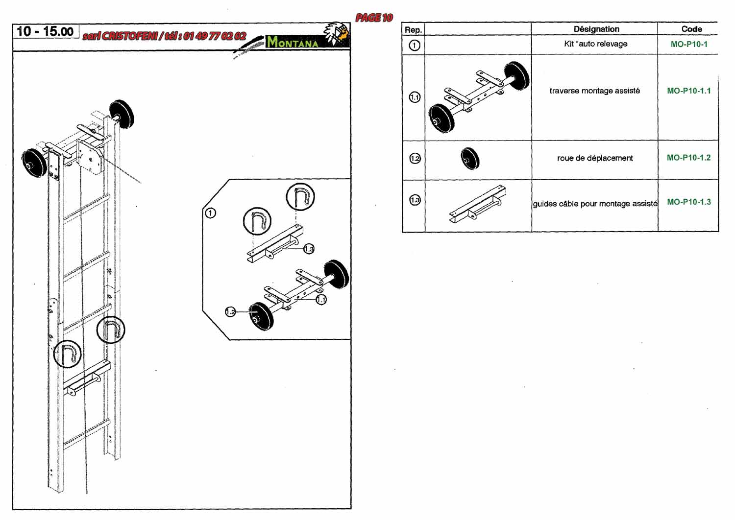 Traverse montage assisté, roue de déplacement, guides câble pour montage assisté.